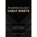 Pharmacology Cheat Sheets: A Study Guide for Physician Assistants