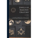 Jewels of Masonic Oratory: a Compilation of Brilliant Orations, Delivered on Great Occasions by Masonic Grand Orators in the United States