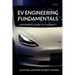 EV Engineering Fundamentals