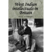 West Indian Intellectuals in Britain