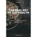 The Real Key To Gut Health: The Gut, Heart and Brain Connection