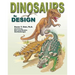 Dinosaurs by Design
