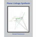 Planar Linkage Synthesis: A modern CAD based approach