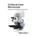 Confocal Laser Microscopy: Features and Diverse Applications