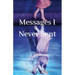 Messages I Never Sent