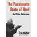 The Passionate State of Mind: And Other Aphorisms