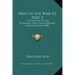 Ohio in the War V2, Part 2: The History of Her Regiments, and Other Military Organizations (1898)