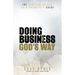 The Kingdom Driven Entrepreneur's Guide: Doing Business God's Way