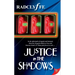 Justice in the Shadows