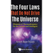 Four Laws That Do Not Drive the Universe, The: Elements of Thermodynamics for the Curious and Intelligent