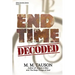 End Time Decoded