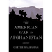 The American War in Afghanistan: A History