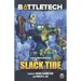 BattleTech: Slack Tide: A BattleCorps Anthology