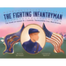 The Fighting Infantryman: The Story of Albert D. J. Cashier, Transgender Civil War Soldier