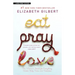 Eat, Pray, Love: One Woman's Search for Everything Across Italy, India and Indonesia