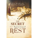 The Secret of Spiritual Rest