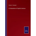 A Compendium of English Literature