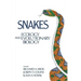 Snakes: Ecology and Evolutionary Biology
