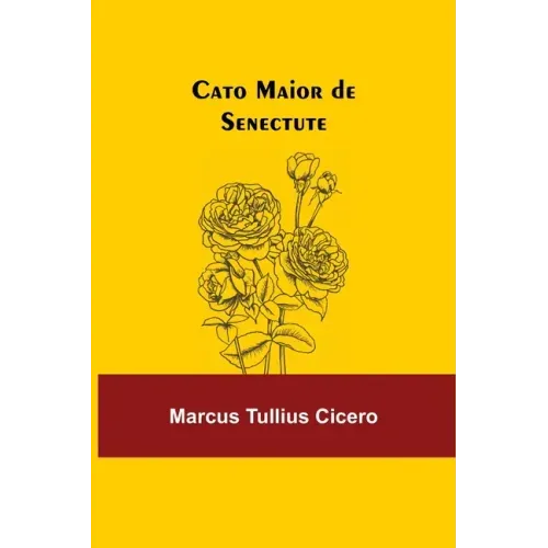 Cato Maior de Senectute