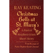 Christmas Bells at St. Mary's: A Pastor Stephen Grant Short Story