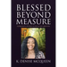 Blessed Beyond Measure: Getting back to the Basic of what we were called to be