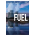 Fuel: An Ecocritical History