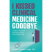 I Kissed Clinical Medicine Goodbye: A Guide for Physicians Who Want to Pivot to a Non-Clinical Career