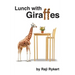 Lunch with Giraffes