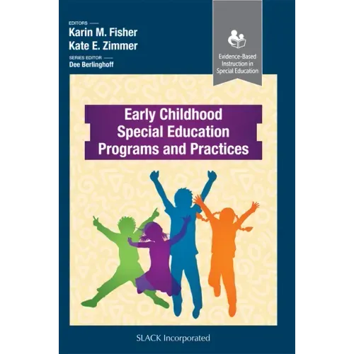 Early Childhood Special Education Programs and Practices