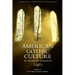 American Gothic Culture: An Edinburgh Companion