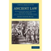 Ancient Law: Its Connection with the Early History of Society, and Its Relation to Modern Ideas