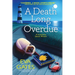 A Death Long Overdue: A Lighthouse Library Mystery