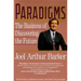 Paradigms: Business of Discovering the Future, the