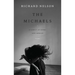 The Michaels: A Family at Home and Abroad: Two Plays