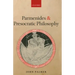 Parmenides and Presocratic Philosophy