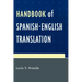 Handbook of Spanish-English Translation