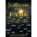 15 Minutes With Fame: 50 Years Among the Stars