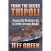 From the Decks of Tripoli: Seasick Stories of a Little Green Book