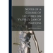 Notes of a Course of Lectures on Vattel's Law of Nations