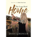 The Long Haul Home: Book One in the Hunker Down Series