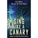 Sing Like a Canary