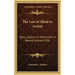 The Law of Mind in Action: Daily Lessons in Treatments in Mental Science 1926