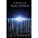 Exin Ex Machina: Asterion Noir Book 1