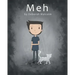 Meh: A Story About Depression
