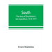 South: the story of Shackleton's last expedition, 1914-1917