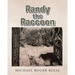Randy the Raccoon