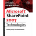 Microsoft SharePoint 2007 Technologies