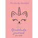 Purrfectly Thankful! Daily Gratitude Journal for Kids (A5 - 5.8 x 8.3 inch)