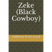 Zeke (Black Cowboy)