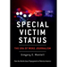 Special Victim Status, The Era Of Woke Journalism
